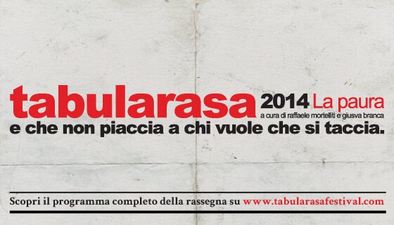Tabularasa 2014: La paura