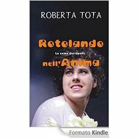 Rotolando nell’anima, con i nostri muscoli interiori